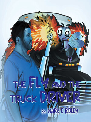 cover image of The Fly and the Truck Driver